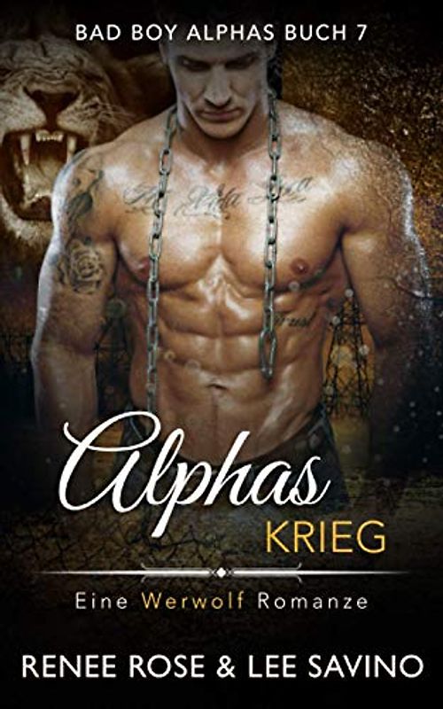 Alphas Krieg (Bad-Boy-Alphas-Serie, Band 7)