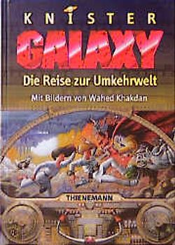 Galaxy - Die Reise zur Umkehrwelt