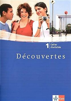 Découvertes 1. Cahier d'activités 1. Lernjahr