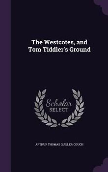 The Westcotes, and Tom Tiddler's Ground