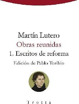 Obras reunidas : Escritos de reforma