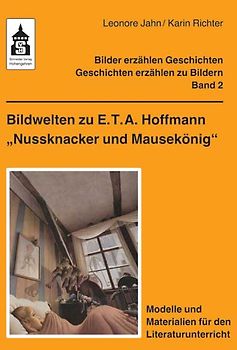 Bildwelten zu E.T.A. Hoffmann "Nussknacker und Mausekönig"