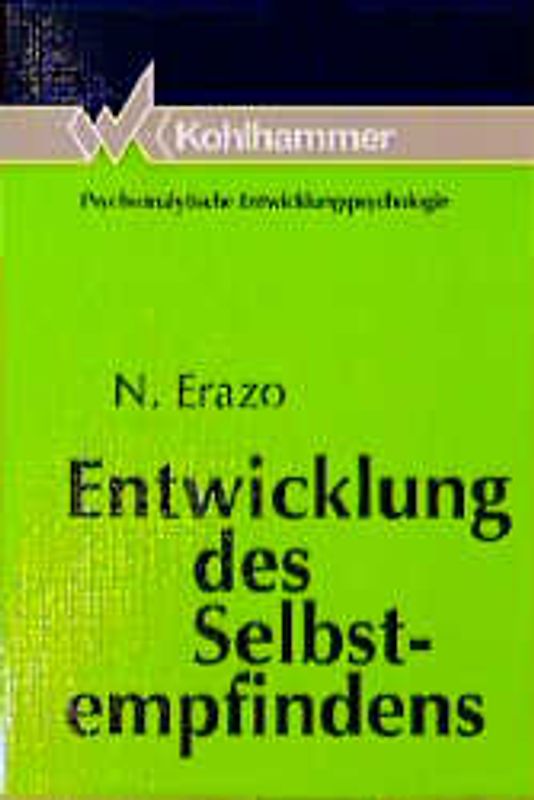 Entwicklung des Selbstempfindens