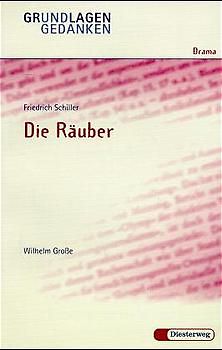 Friedrich Schiller: Die Räuber