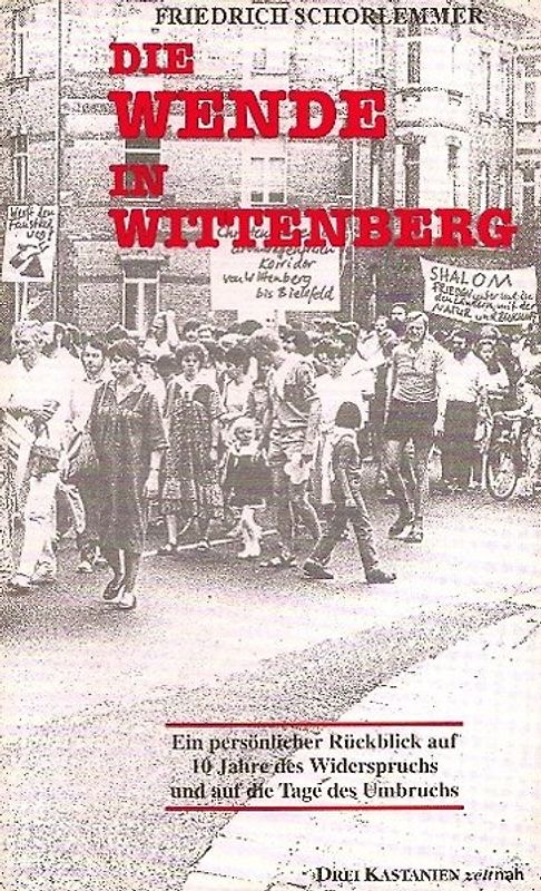 Die Wende in Wittenberg