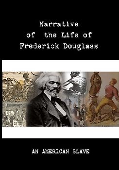 Narrative of the Life of Frederick Douglass