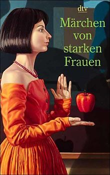 Märchen von starken Frauen