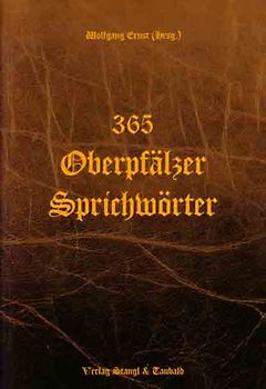 365 Oberpfälzer Sprichwörter