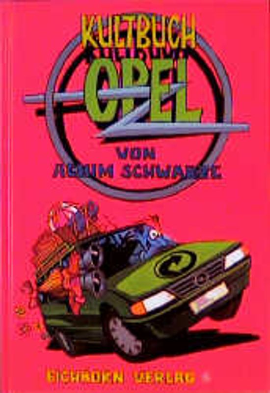 Kultbuch Opel