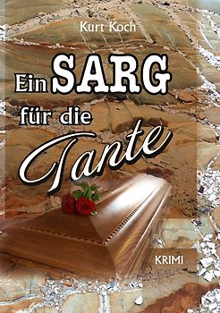 Ein Sarg für die Tante