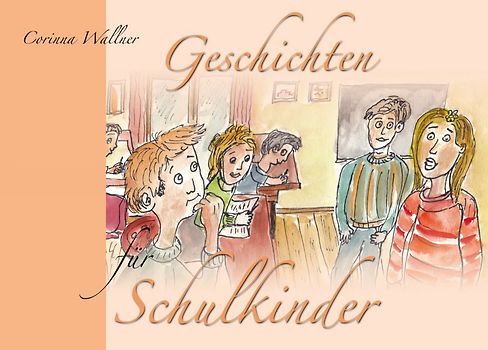 Geschichten für Schulkinder