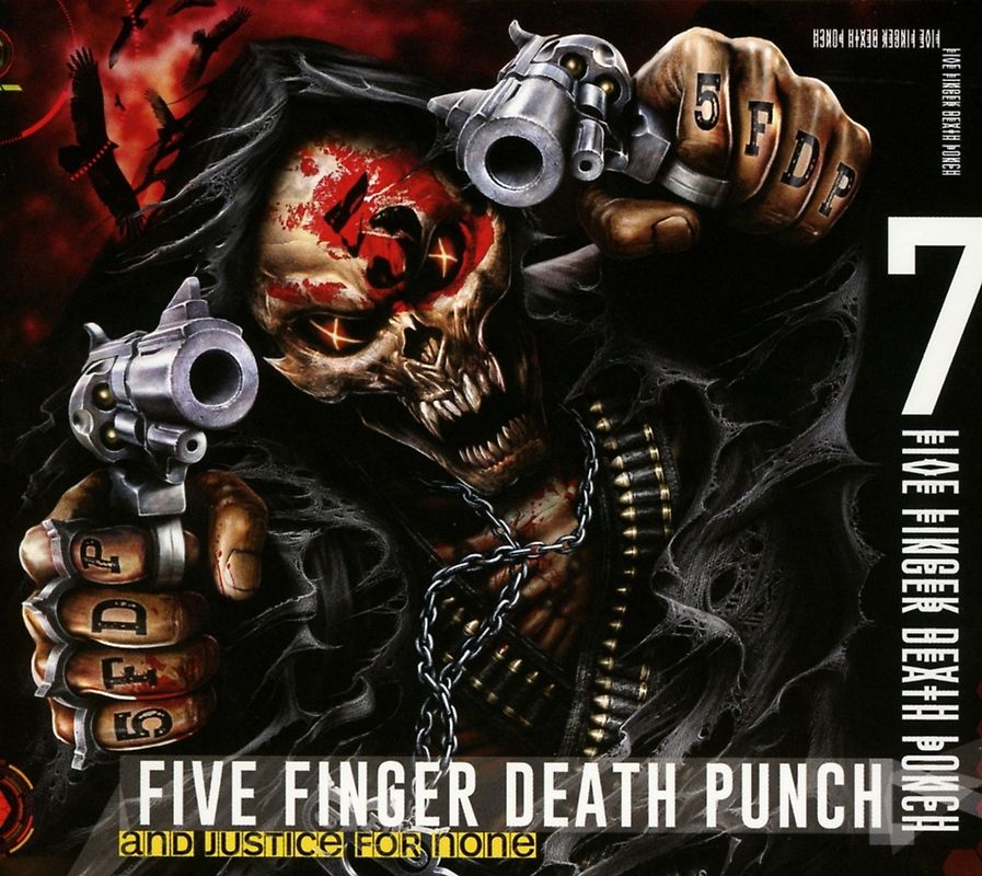 Five Finger Death Punch - And Justice For None