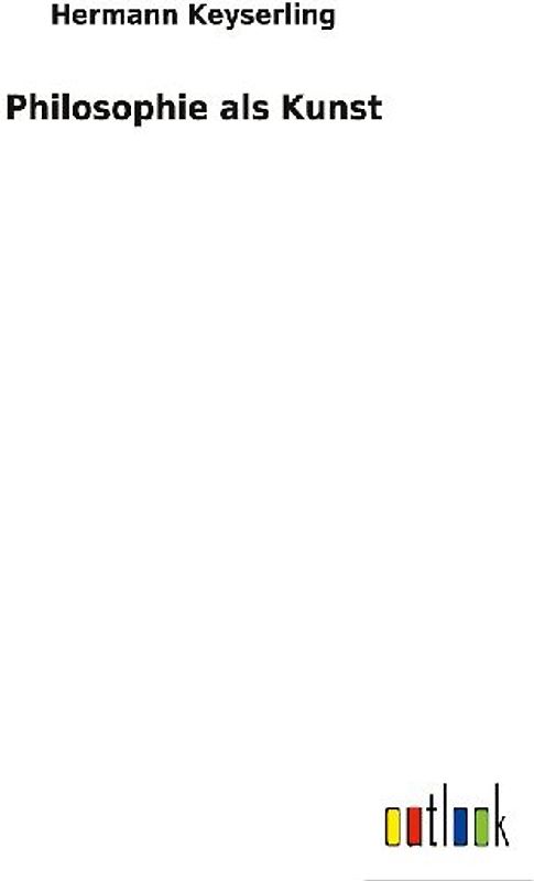 Philosophie als Kunst