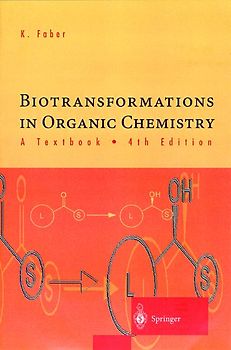 Biotransformations in Organic Chemistry