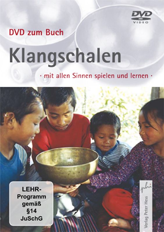 Klangschalen - mit allen Sinnen spielen und lernen DVD
