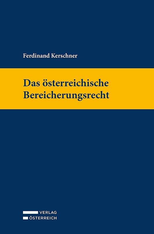 Das österreichische Bereicherungsrecht
