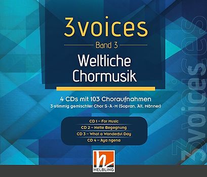3 voices (Band 3) weltliche Chormusik (3-CD-Box)