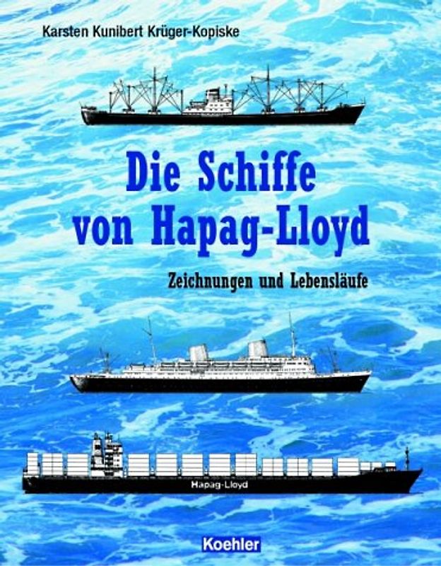 Die Schiffe der Hapag-Lloyd
