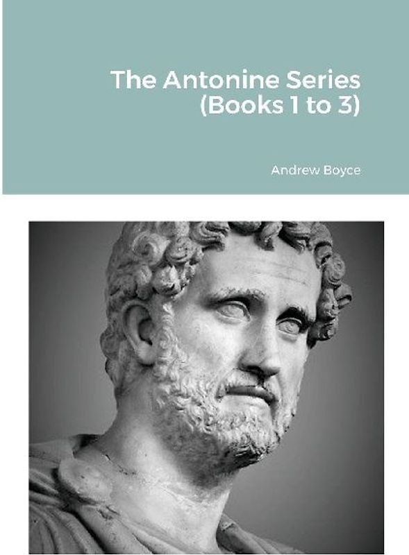 The Antonine Series (Books 1 to 3)