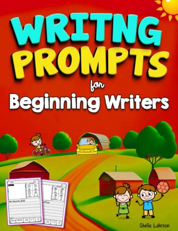 Writing Prompts for Kids: A Creative and Fun Writing Activity Book To Inspire Kids Young Writers, Develop their Skills in Writing, Word Tracing, Writing Skills