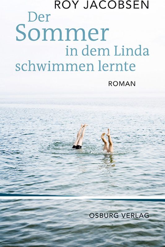 Der Sommer, in dem Linda schwimmen lernte