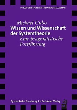 Wissen und Wissenschaft der Systemtheorie