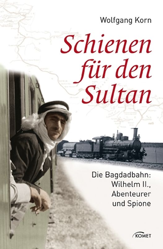 Schienen für den Sultan