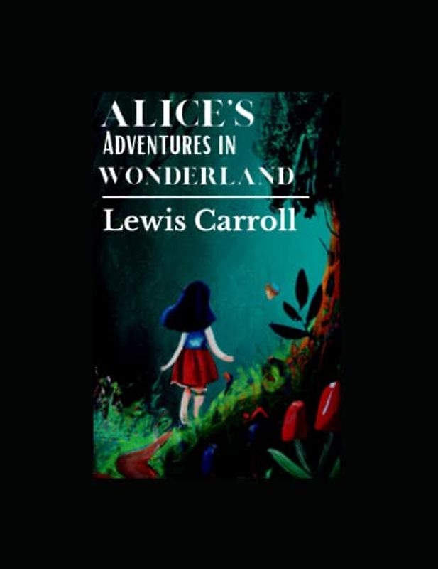 Alice's adventures in wonderland