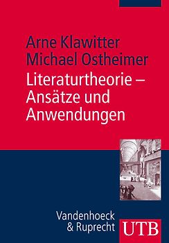 Literaturtheorie - Ansätze und Anwendungen