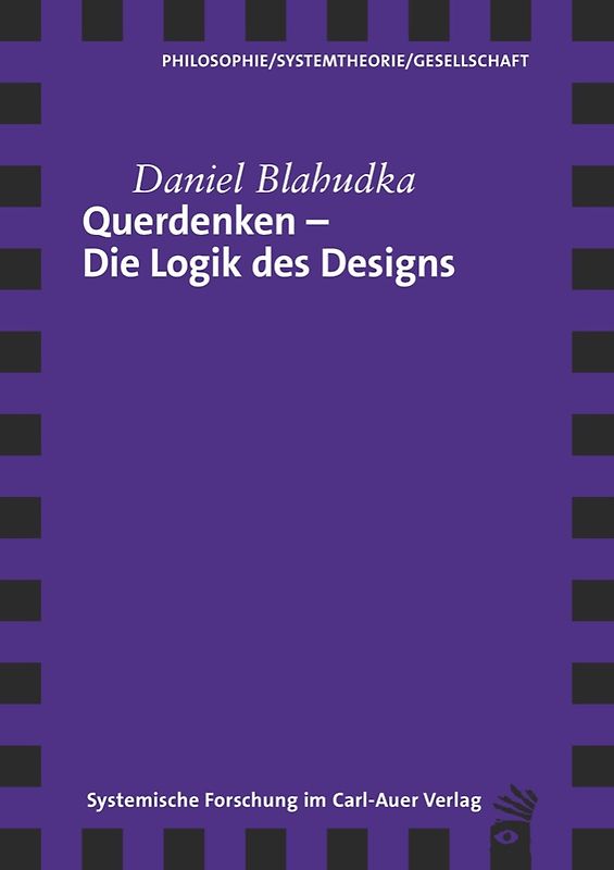 Querdenken – Die Logik des Designs