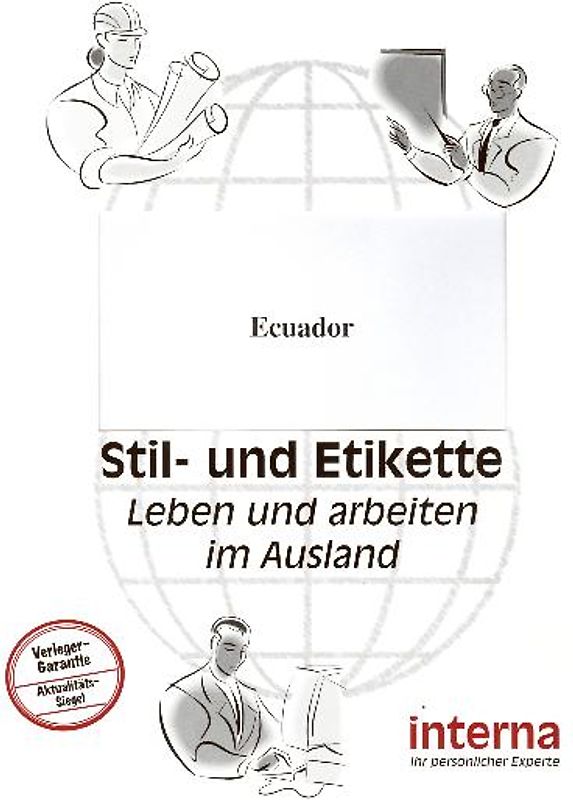 Stil und Etikette / Handbuch Ecuador