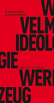 Ideologie und Werkzeug