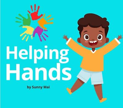 Helping Hands- toddler books about hitting: A beginner reader, no hitting rhyme book for toddlers, preschool and young kids!