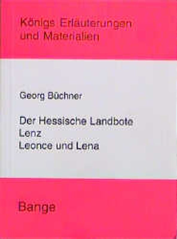 Der Hessische Landbote, Leonce und Lena, Lenz