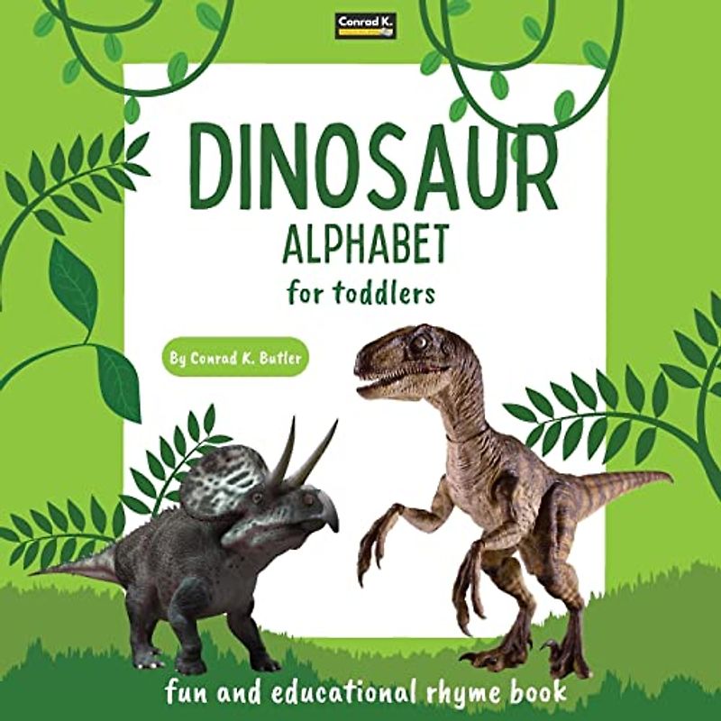 Dinosaur Alphabet for Toddlers: ABC rhyming book for kids to learn the alphabet with realistic photos of dinosaurs, a bedtime book with rhyme, letters & words for kindergarten & preschooler