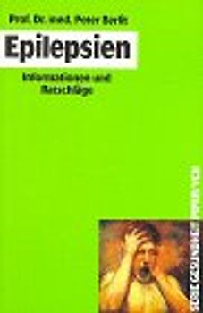 Epilepsien. Informationen und Ratschläge