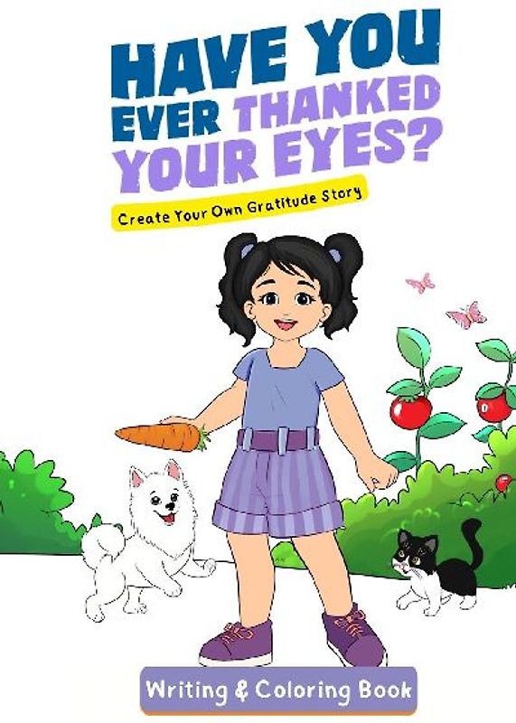 Have You Ever Thanked Your Eyes?