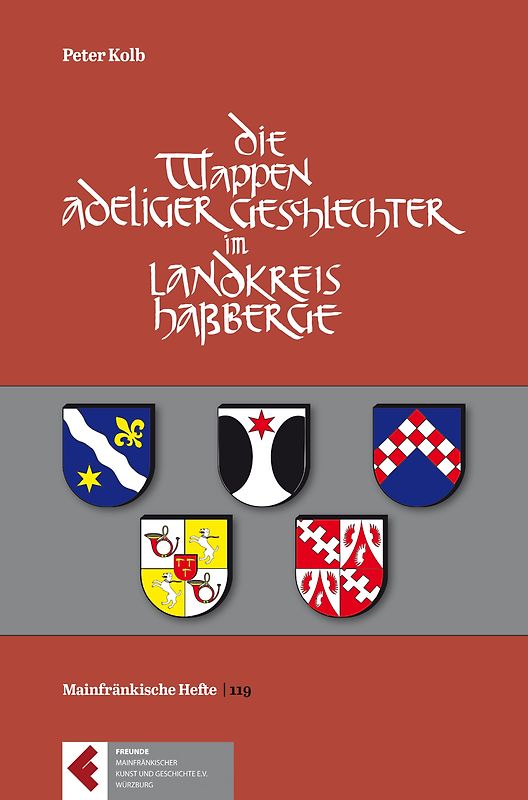 Die Wappen der adeligen Geschlechter im Landkreis Haßberge