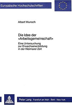 Die Idee der «Arbeitsgemeinschaft»