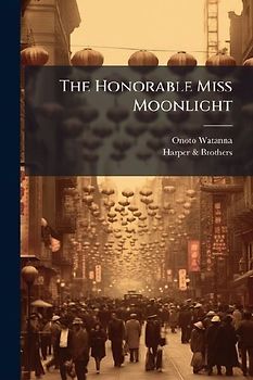 The Honorable Miss Moonlight
