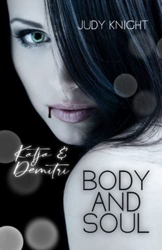Body and Soul: Katja & Demitri