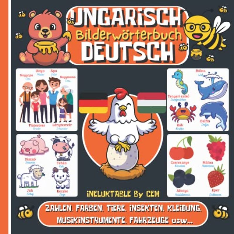 UNGARISCH DEUTSCH BILDERWÖRTERBUCH: Kinderbuch zum Ungarischlernen, Mädchen und Jungen, Anfänge, farbiges Aktivitätsbuch, erste Wörter auf Ungarisch