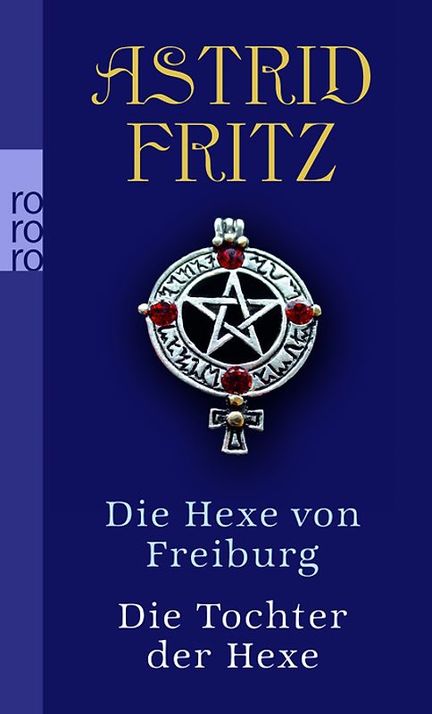 Die Hexe von Freiburg / Die Tochter der Hexe
