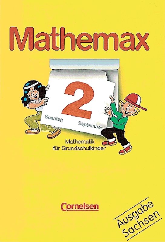 Der neue Mathemax - Sachsen / 2. Schuljahr - Schülerbuch