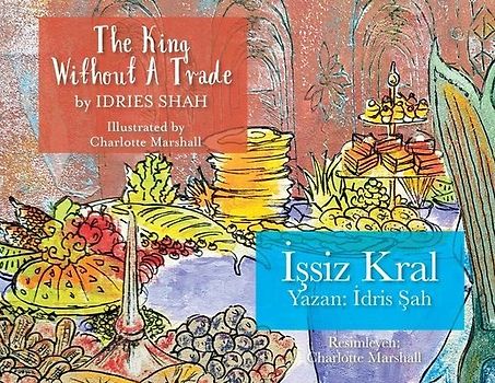 The King without a Trade / İşsiz Kral