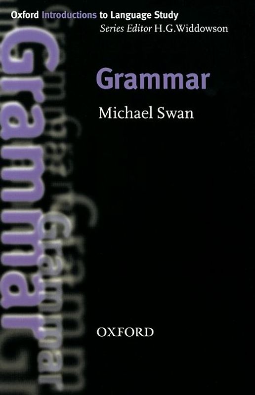 Oxford Introductions to Language Study / Grammar