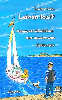Leinen los!?