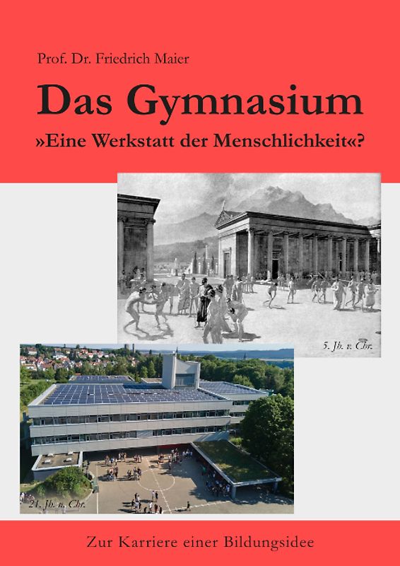 Das Gymnasium