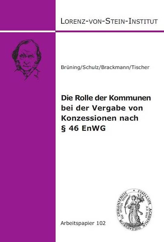 Die Rolle der Kommunen bei der Vergabe von Konzessionen nach § 46 EnWG