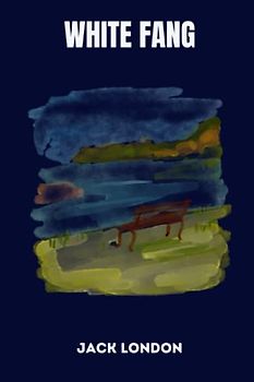 White Fang by jack london